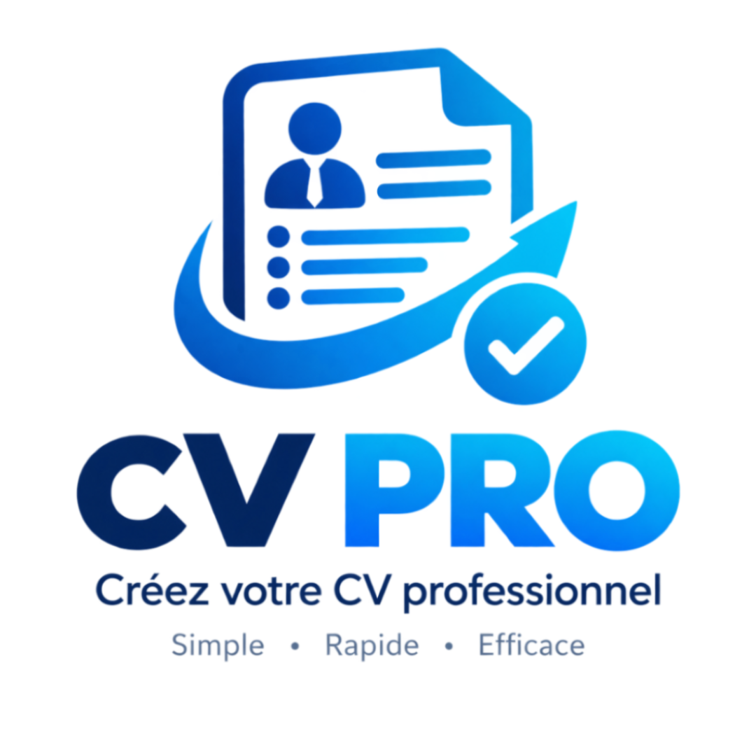 CV PRO — Créez votre CV professionnel